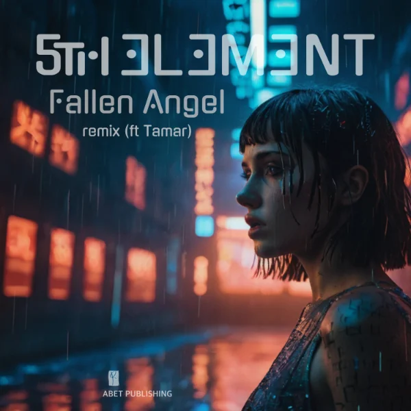 Fallen Angel remix, 5th Element ft Tamar